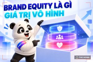 Brand Equity là gì? Cách xây dựng tài sản thương hiệu cho doanh nghiệp