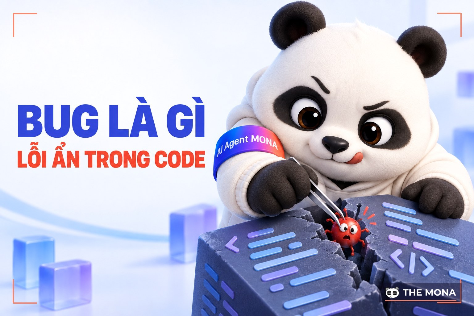 Bug là gì? Nguyên nhân xuất hiện bug trong phát triển phần mềm