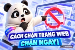 Cách chặn trang web trên máy tính và điện thoại nhanh, hiệu quả