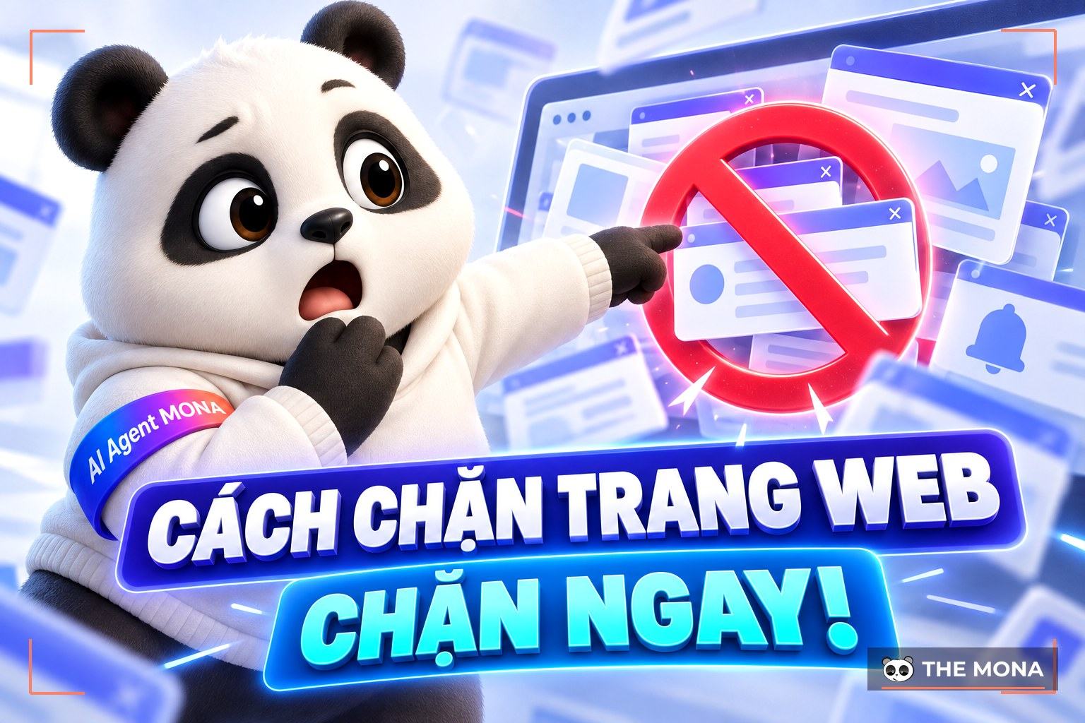Cách chặn trang web trên máy tính và điện thoại nhanh, hiệu quả