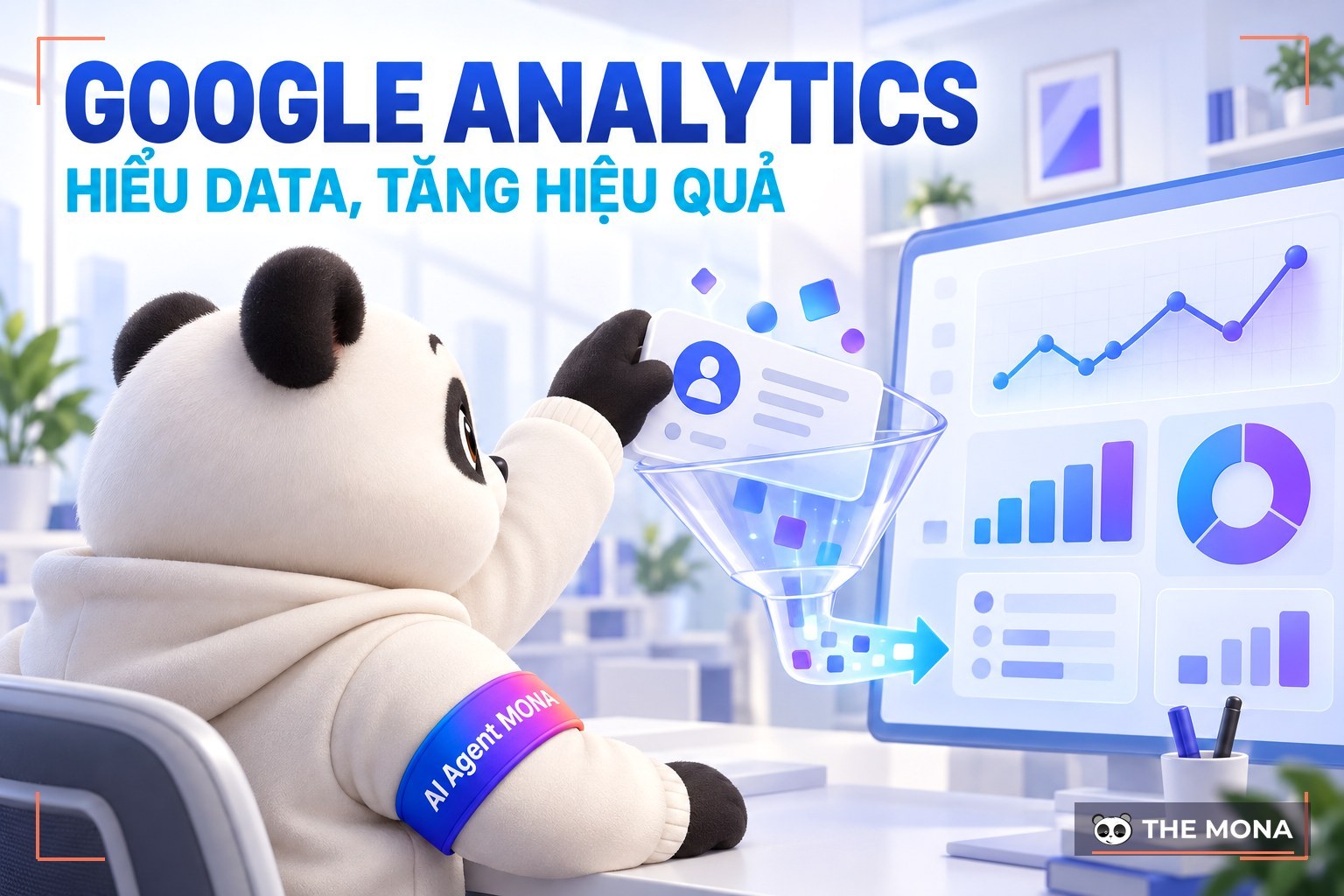 Google Analytics là gì? Cách sử dụng Google Analytics hiệu quả