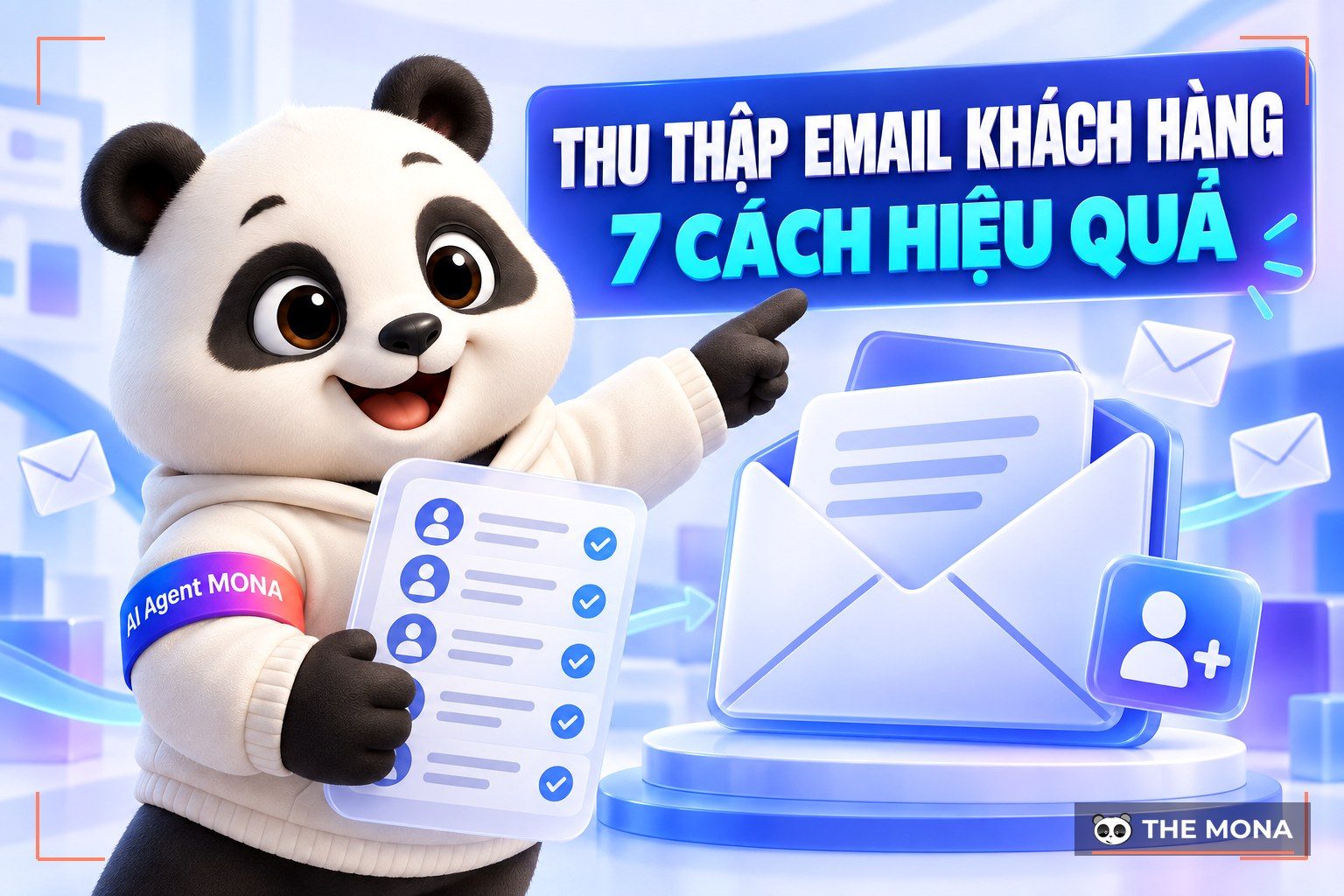 7 Cách thu thập email khách hàng tiềm năng hiệu quả nhất
