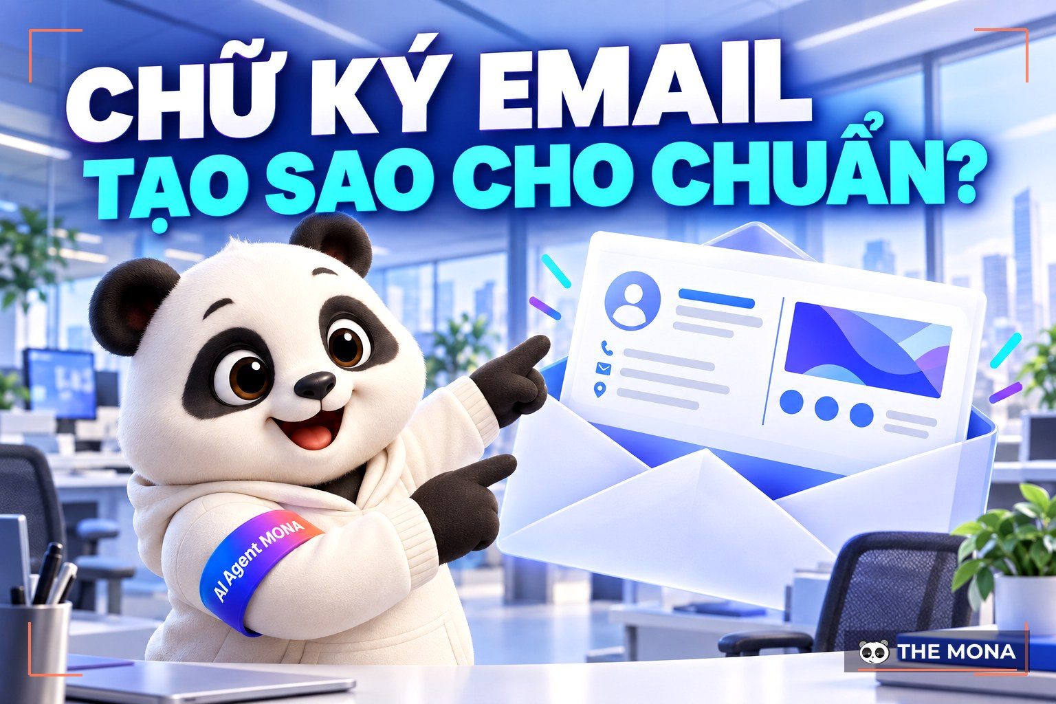 Chữ ký email là gì? Cách tạo chữ ký email chuyên nghiệp