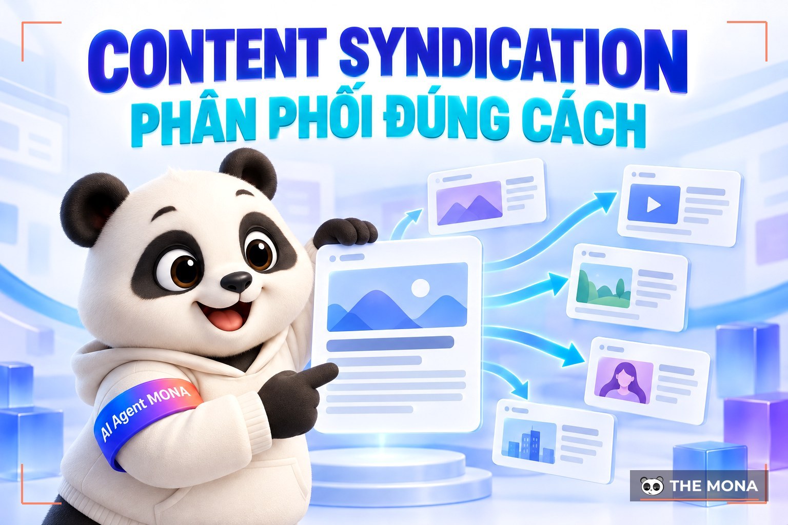 Content Syndication là gì? Lợi ích khi triển khai Content Syndication