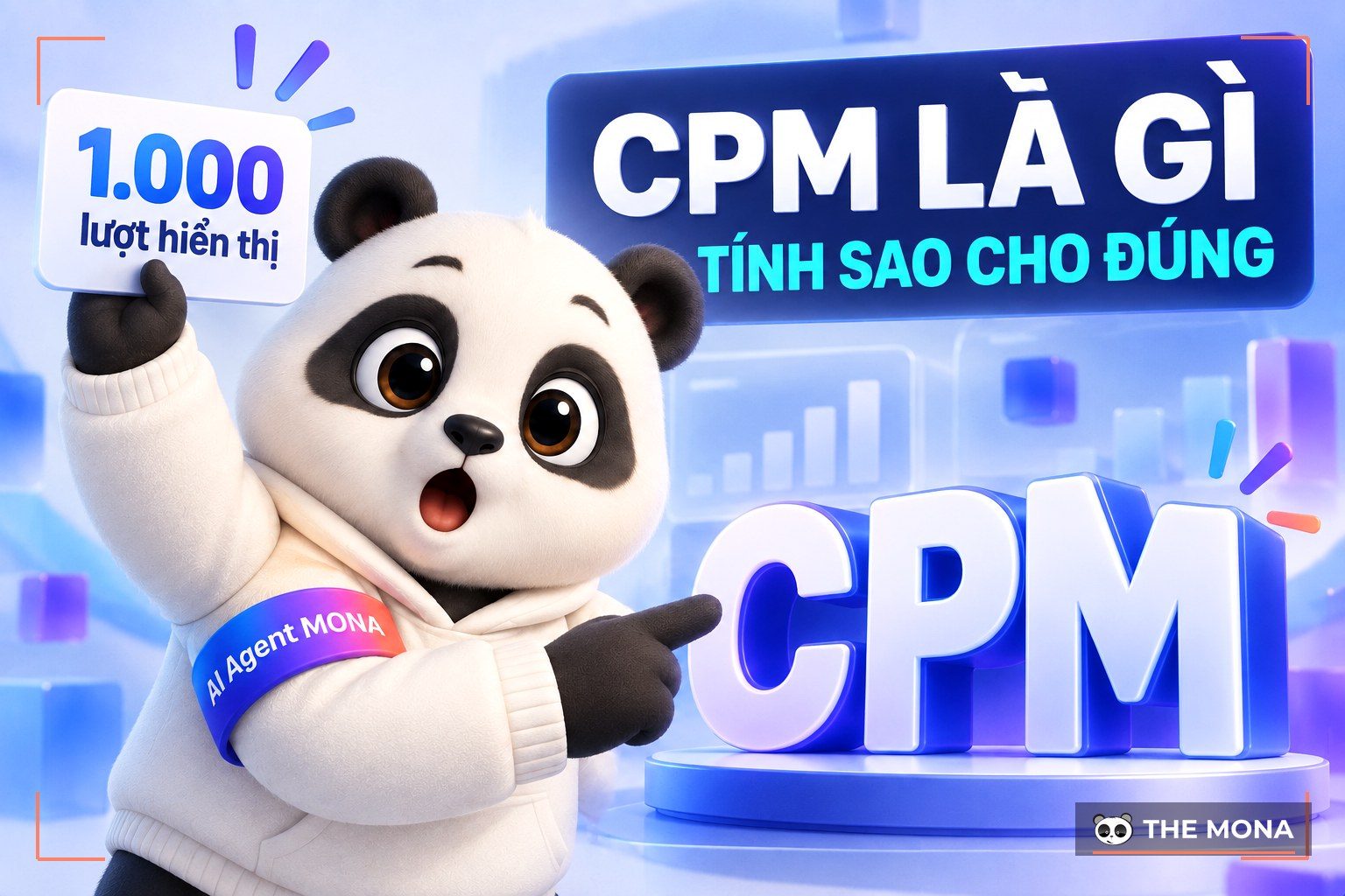 CPM Là GÌ? Nên Chọn CPM Hay CPC Cho Digital Marketing