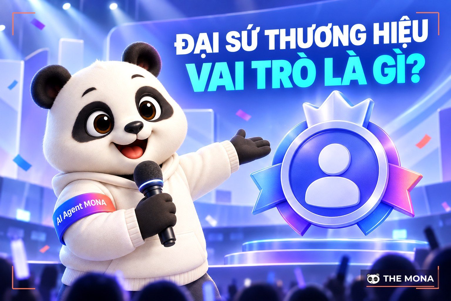 Đại sứ thương hiệu là gì? Vai trò gì đối với doanh nghiệp như thế nào?