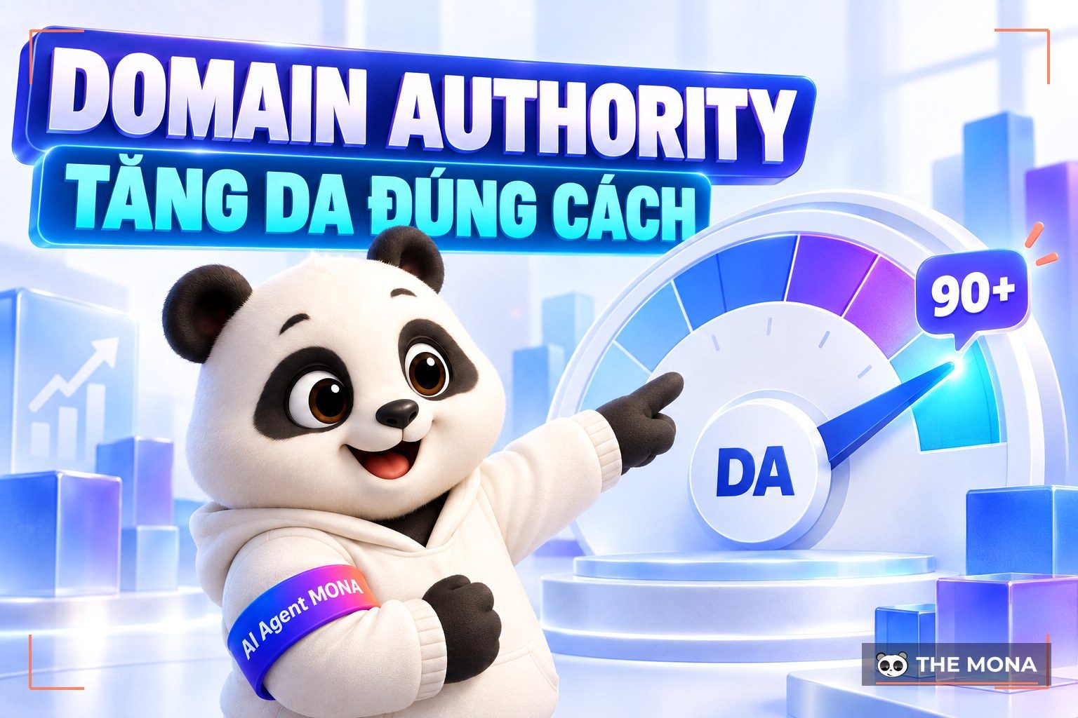 Domain Authority là gì? Cách tăng chỉ số DA cho website