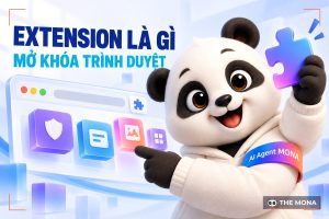 Extension Là Gì? 9 Tiện Ích Rộng Extensions Tốt Nhất Cho Chrome