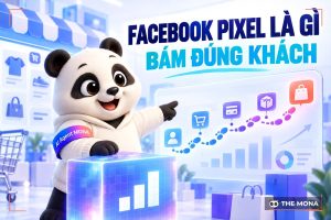 Facebook Pixel Là Gì? Những Điều Cần Biết Về Pixel Facebook