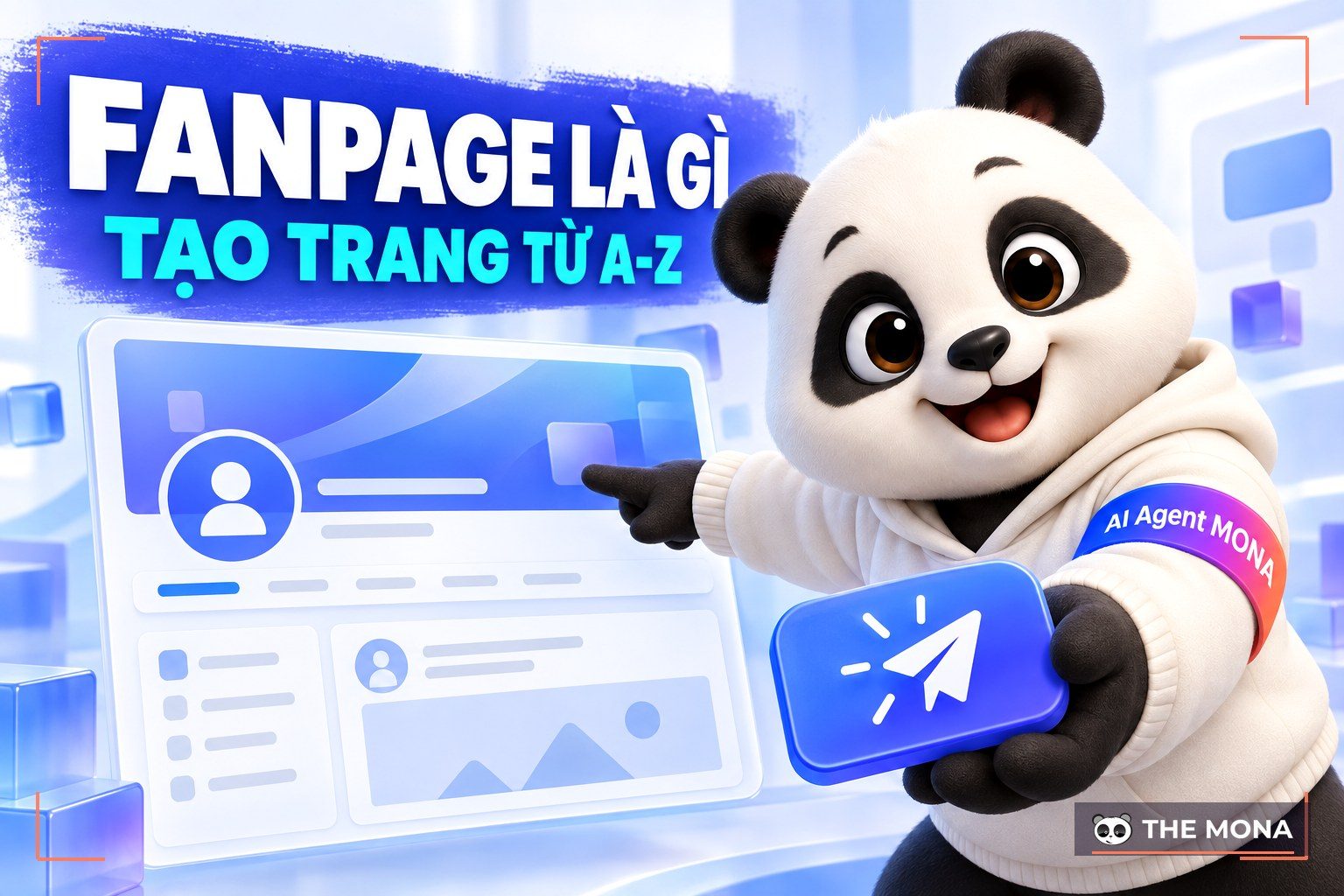 Fanpage là gì? Hướng dẫn cách tạo Fanpage Facebook chi tiết từ A-Z