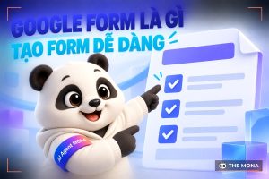 Google Form là gì? Cách nhúng Google Form vào website