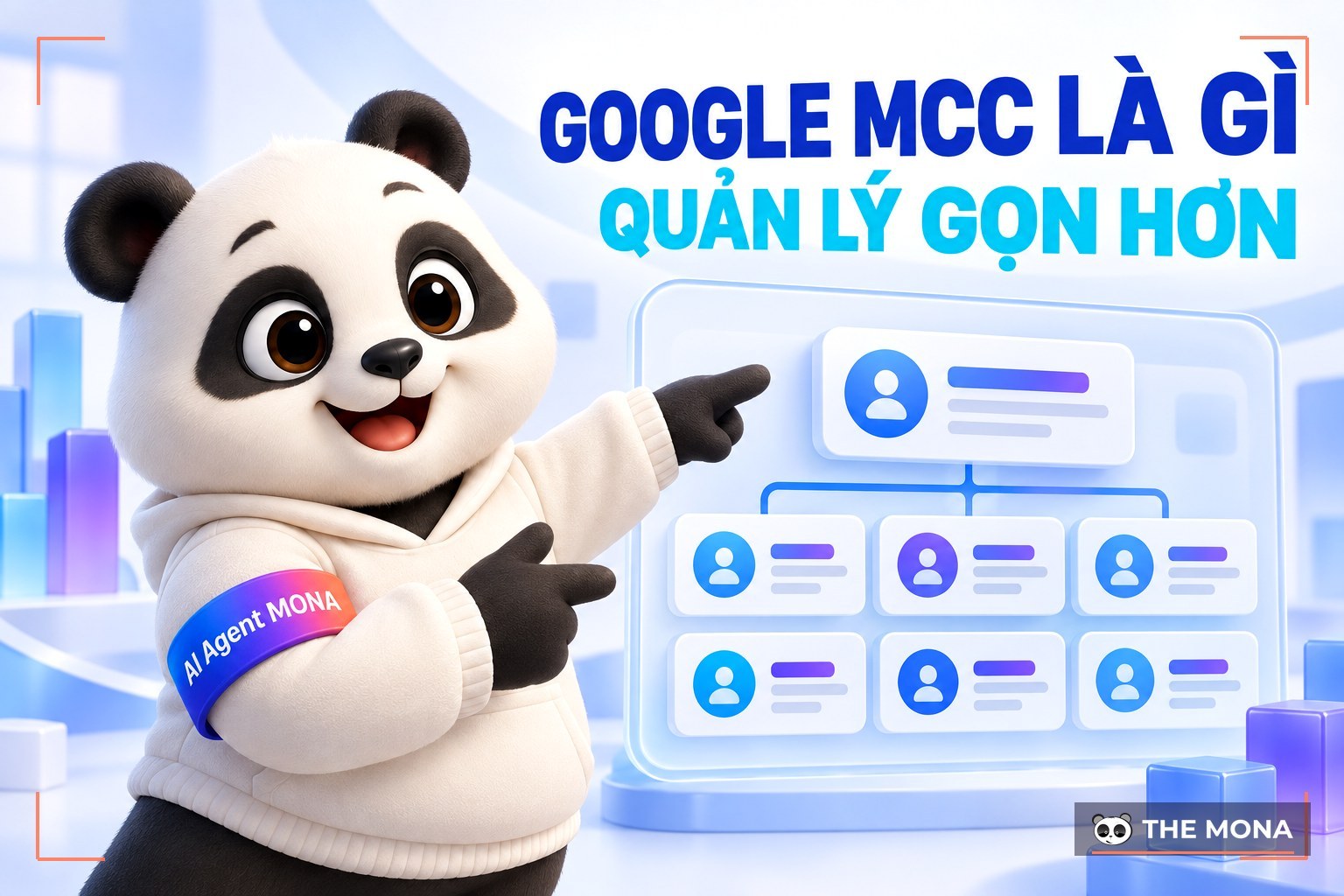 Google MCC Là Gì? Cách tạo và liên kết tài khoản Google Ads MCC chi tiết