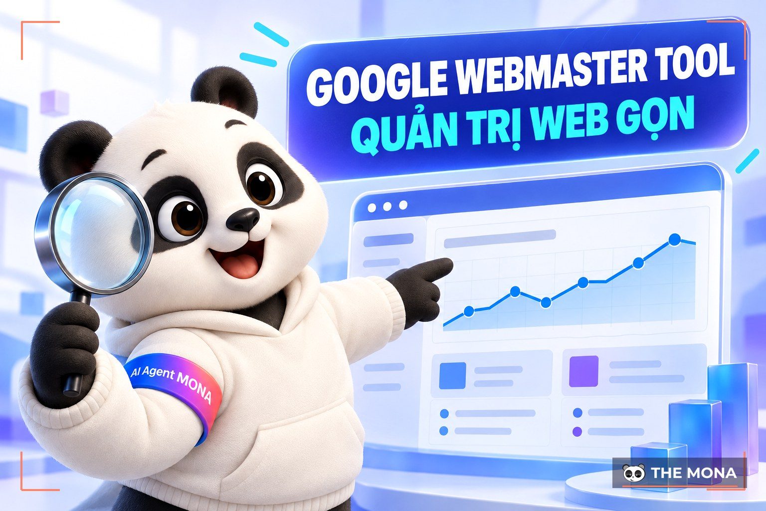 Google Webmaster Tool là gì? Hướng dẫn sử dụng Google Search Console chi tiết