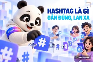 Hashtag Là Gì? Cách Dùng Hashtag Trong Chiến Dịch Marketing