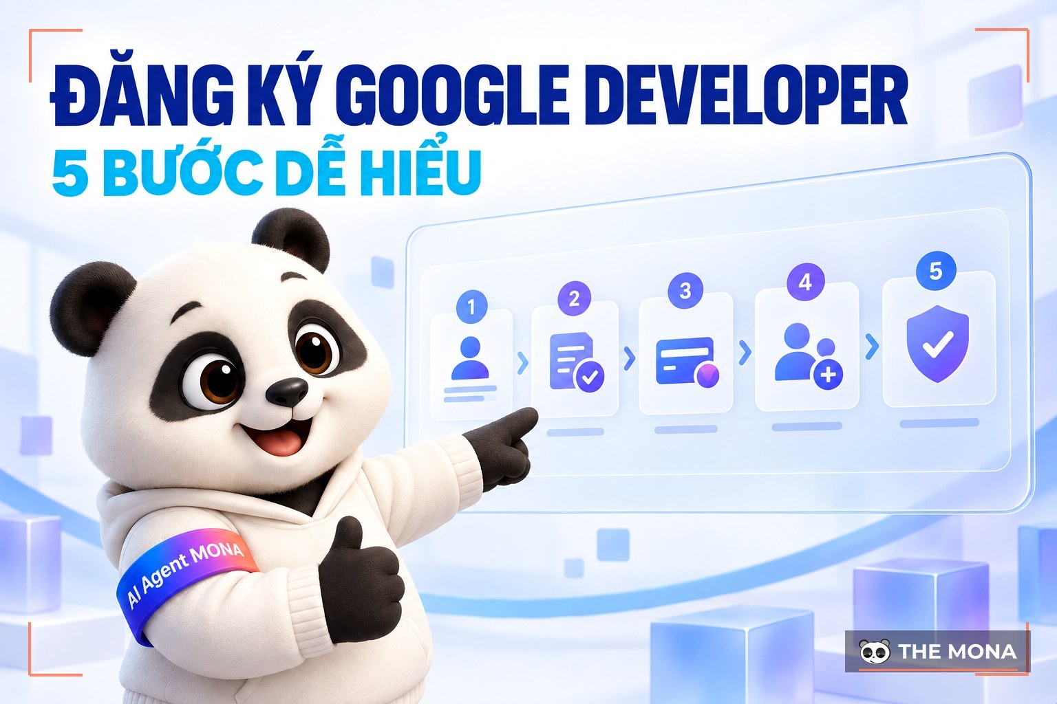 Hướng dẫn các bước đăng ký tài khoản Google Developer