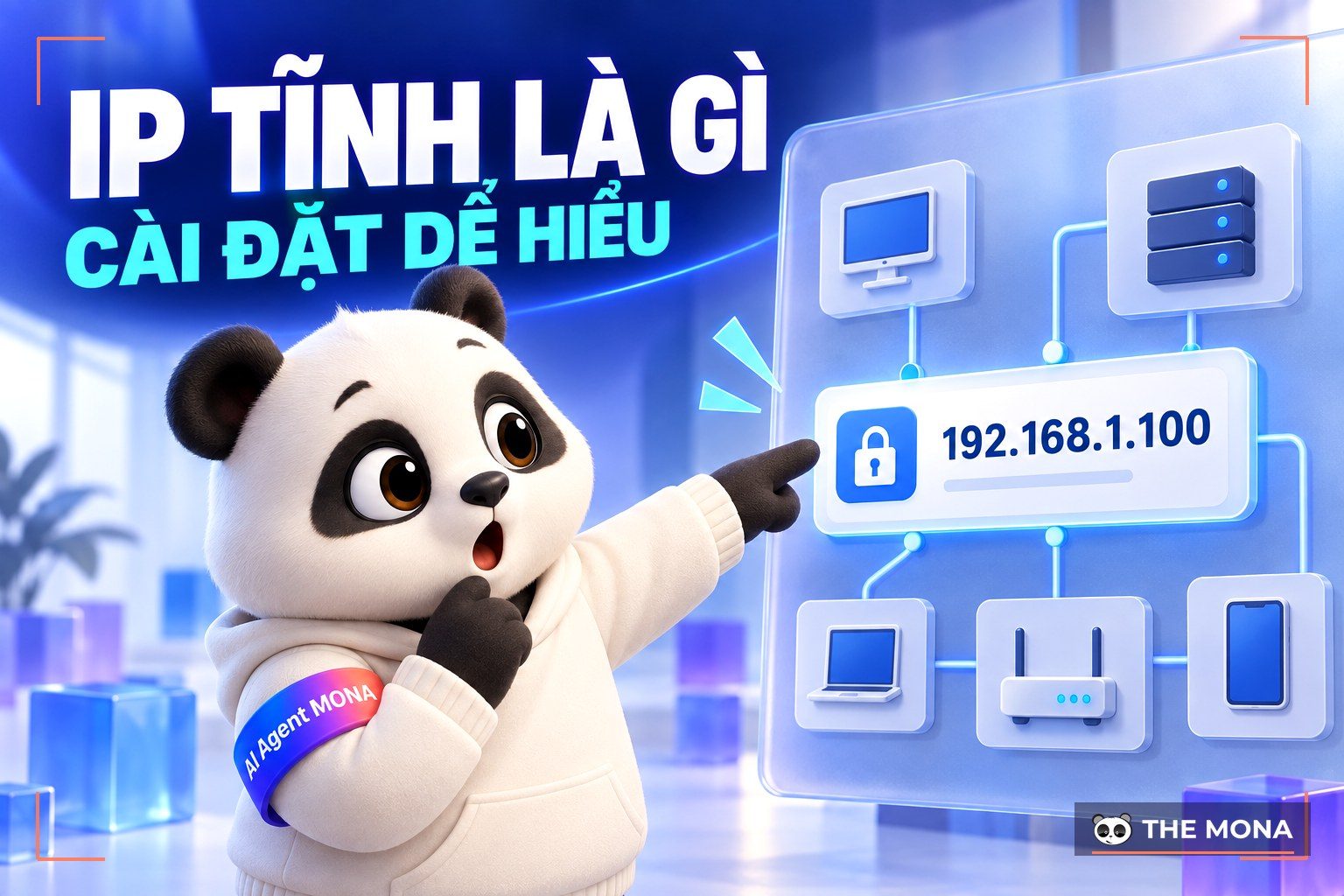 IP Tĩnh Là Gì? Hướng Dẫn Cài Đặt IP Tĩnh Chi tiết Trên Windows