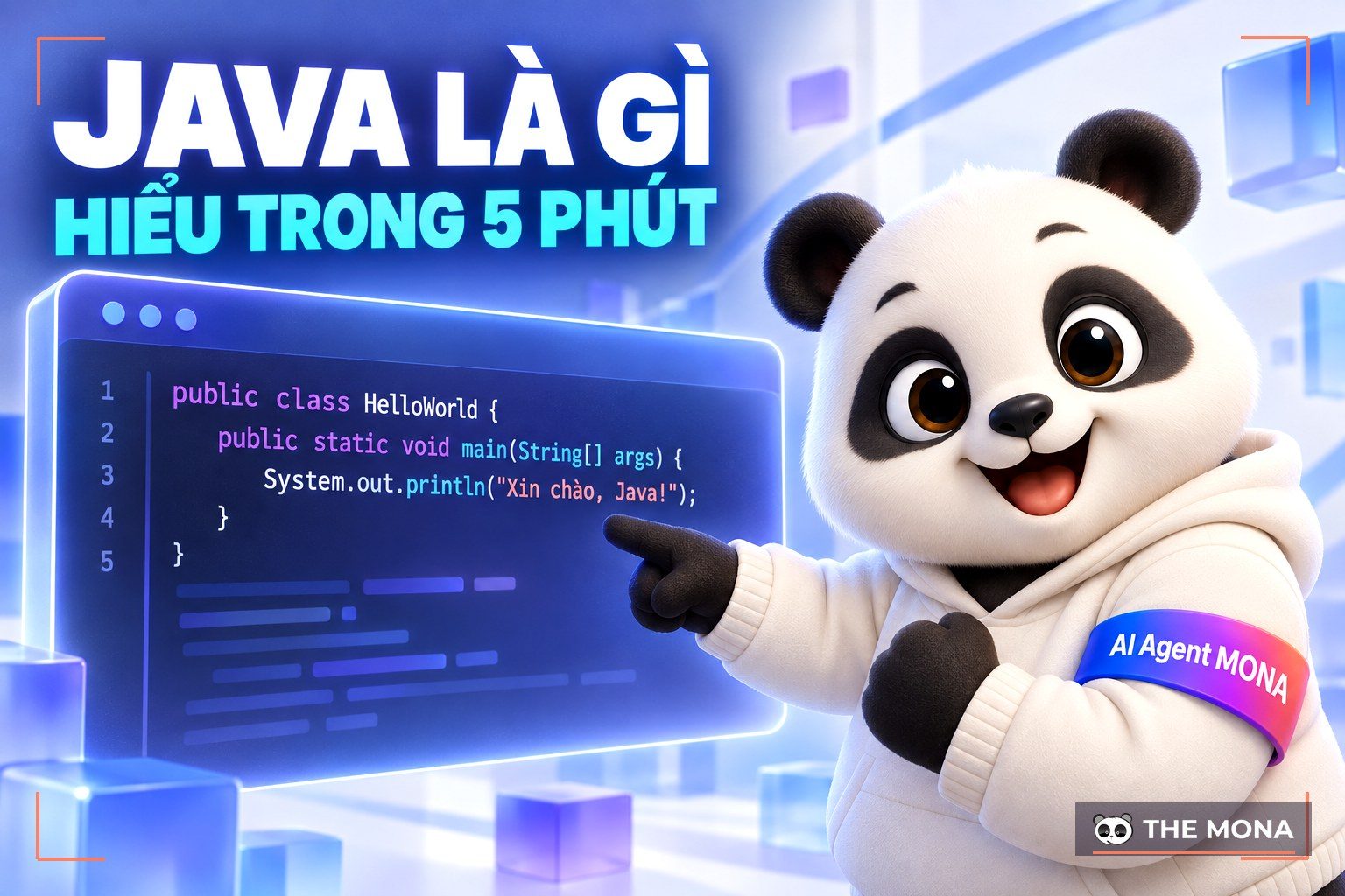 Java là gì? Tìm hiểu kiến thức cơ bản về ngôn ngữ lập trình Java