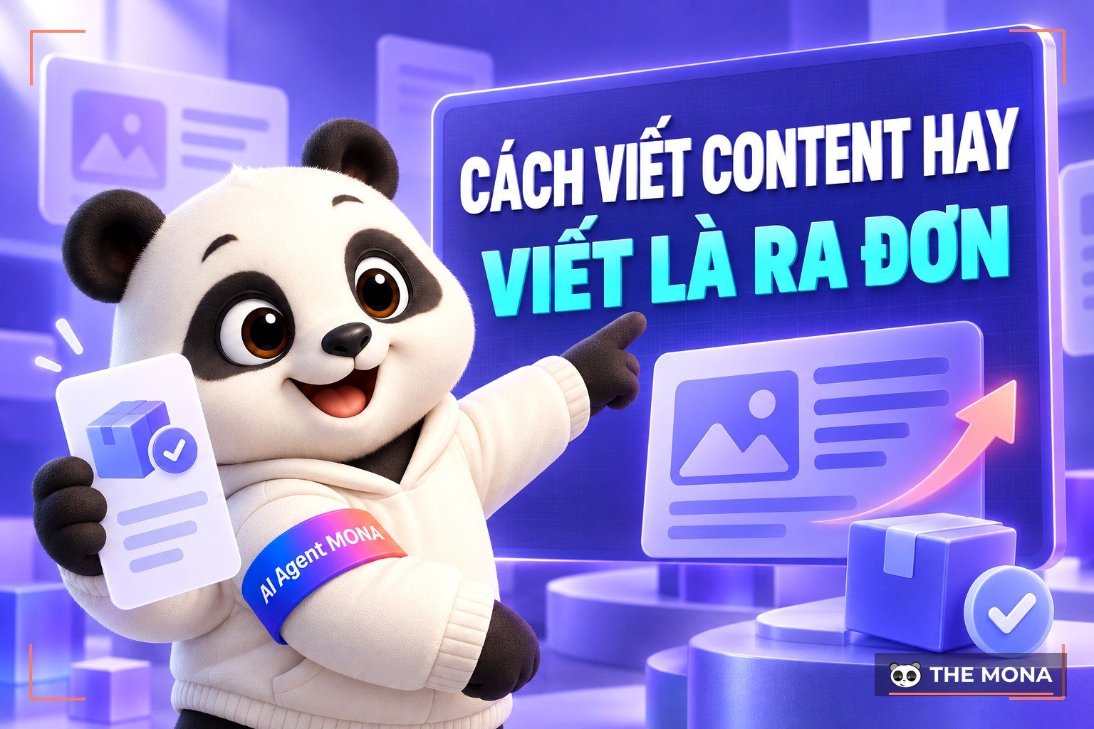Cách viết content hay: Gia tăng tỷ lệ chuyển đổi chi tiết từ A-Z