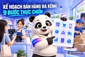 Tổng hợp chi tiết 9 bước lập kế hoạch bán hàng đa kênh – Omnichannel