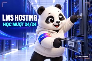 Dịch vụ LMS Hosting với Cloud Server mạnh mẽ – hỗ trợ kỹ thuật 24/24