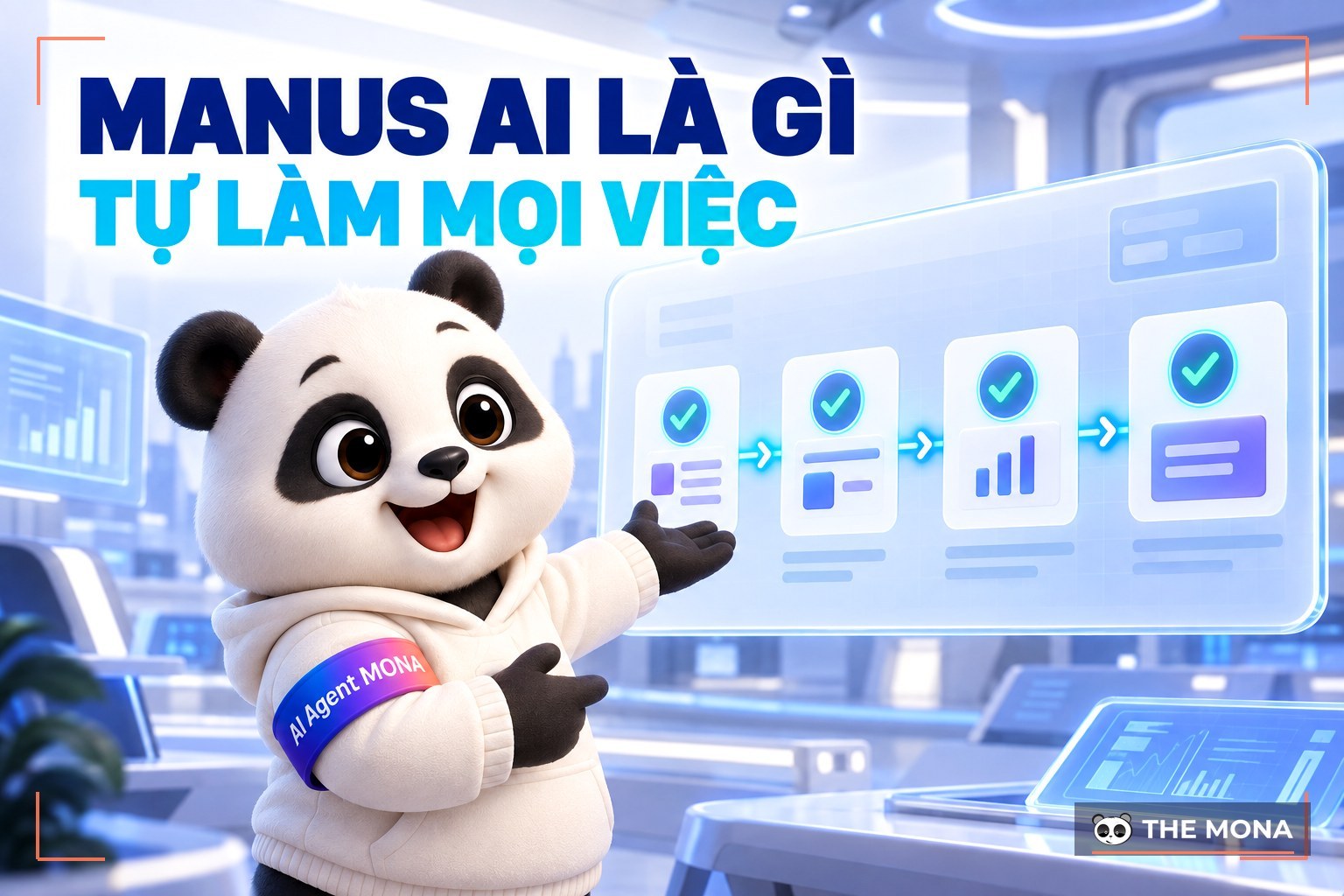 Manus AI là gì? Cách sử dụng Manus AI chi tiết
