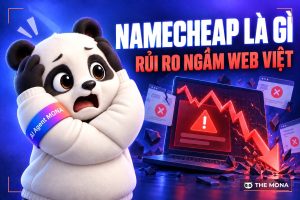 Namecheap là gì: rủi ro ngầm khi mua tên miền cho web Việt