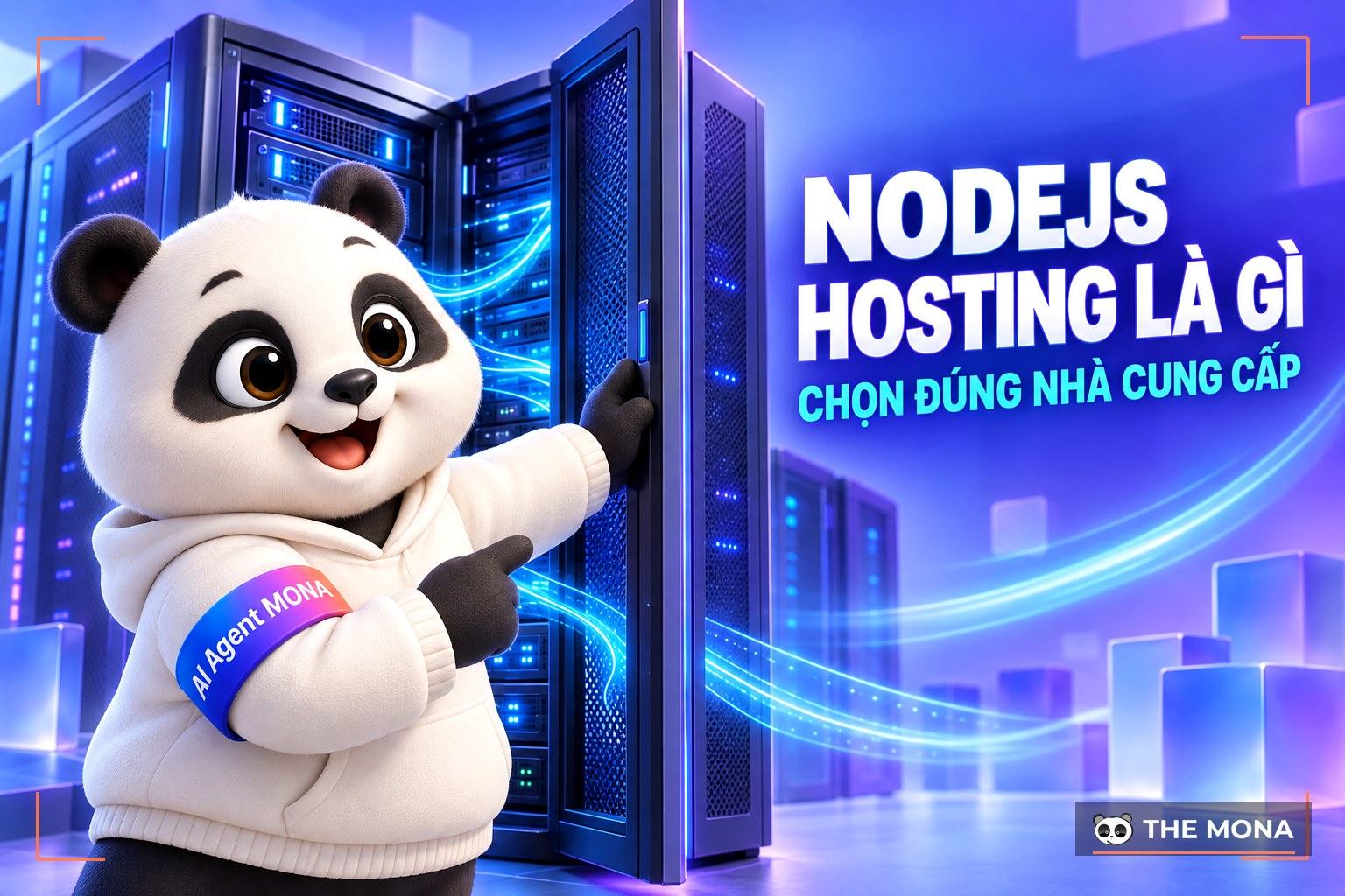 NodeJS hosting là gì? Top 5 nhà cung cấp NodeJs hosting tại Việt Nam