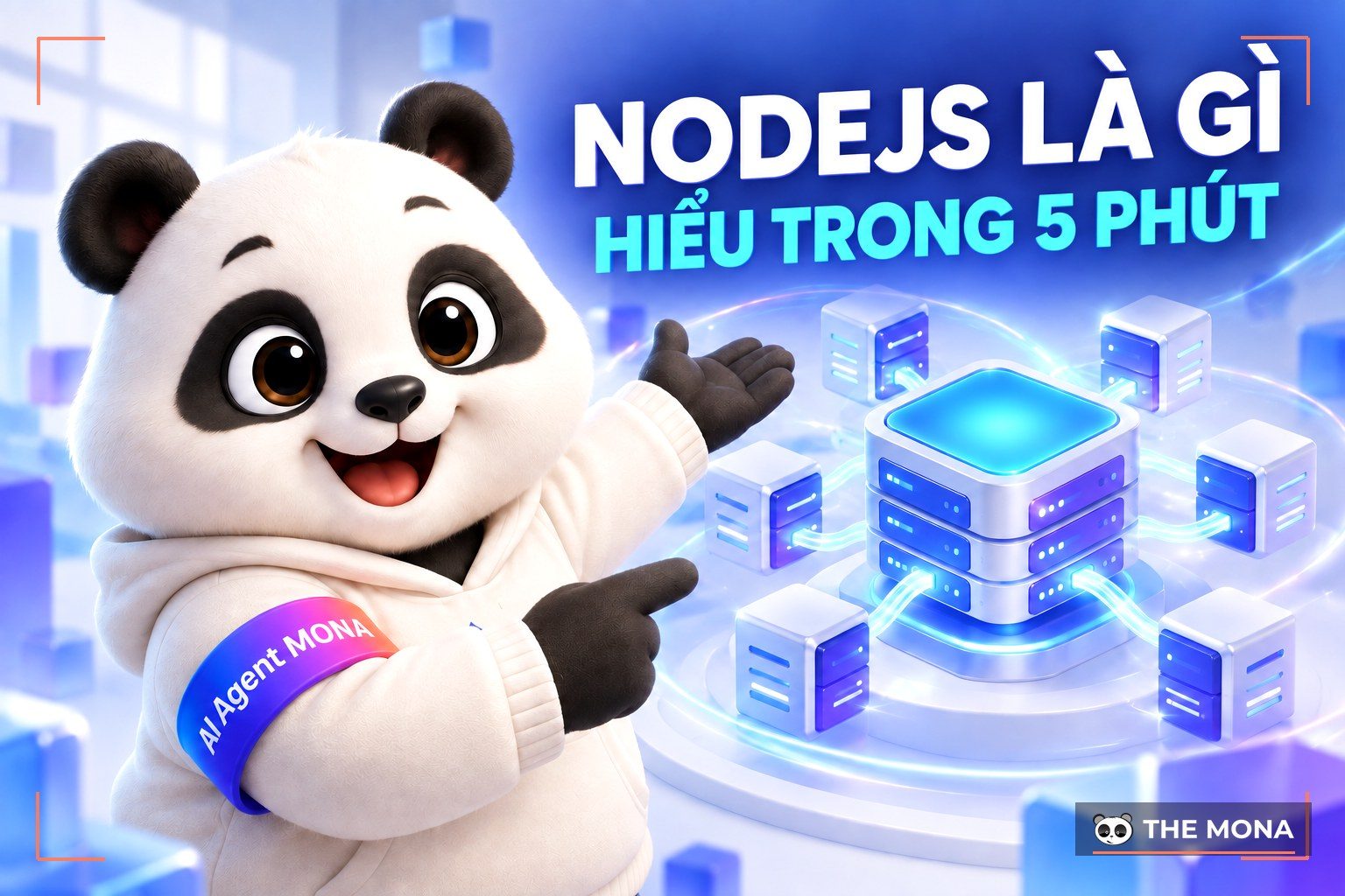 NodeJS là gì? Tổng hợp kiến thức về nền tảng NodeJS