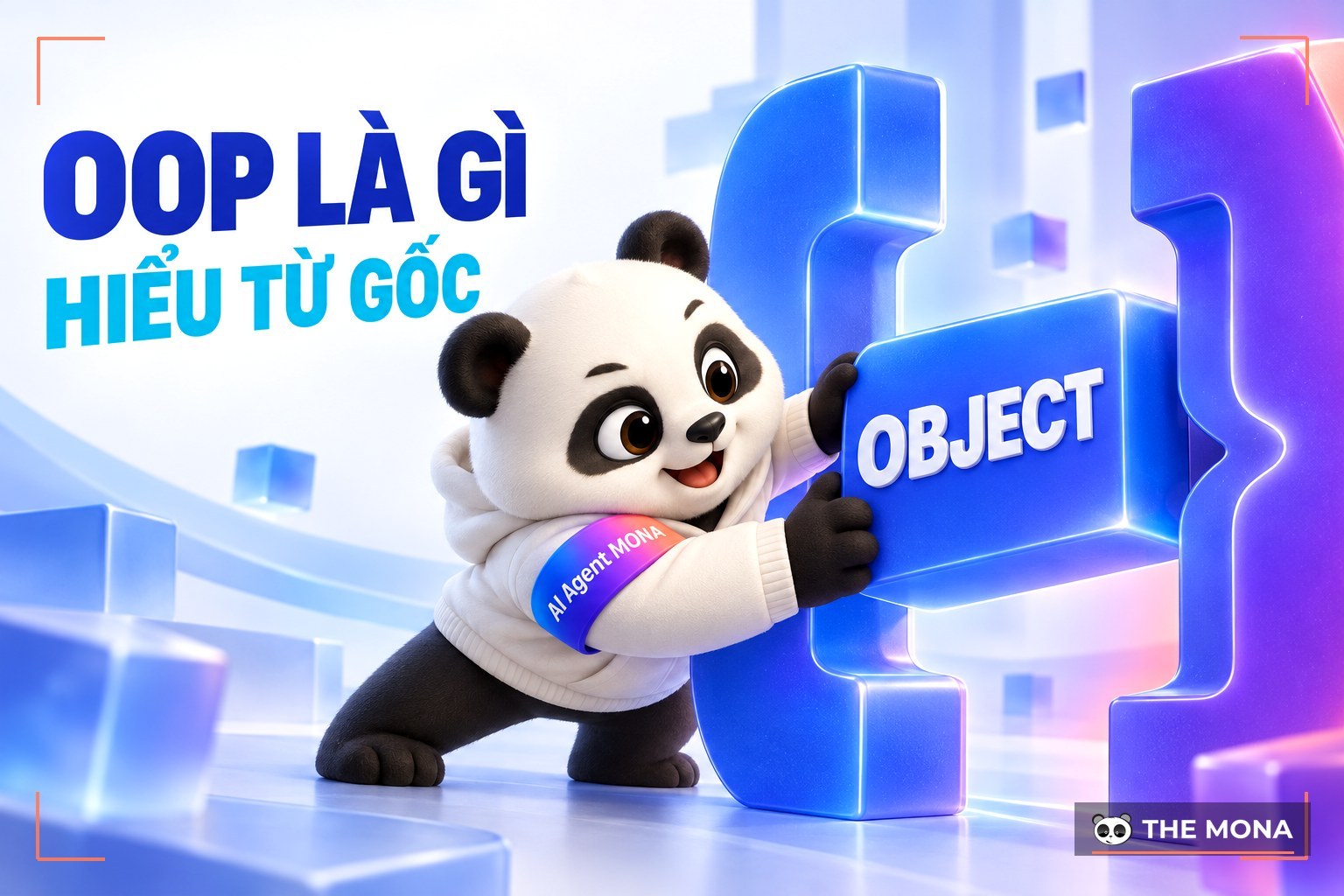 OOP là gì? Nguyên lý cơ bản của lập trình hướng đối tượng