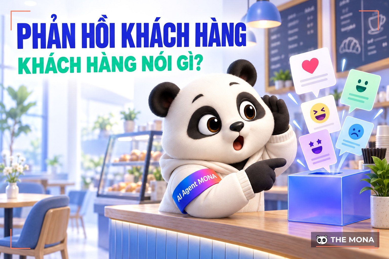 Phản hồi của khách hàng là gì? Hướng dẫn thu thập phản hồi khách hàng hiệu quả