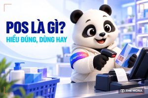 POS là gì? Tìm hiểu về hệ thống bán hàng Point of sale