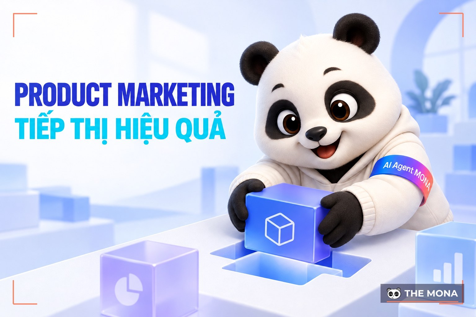 Product Marketing là gì? Cách tiếp thị sản phẩm hiệu quả