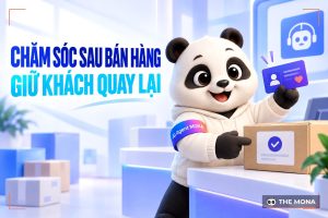 Xây dựng quy trình chăm sóc khách hàng sau bán hàng hiệu quả