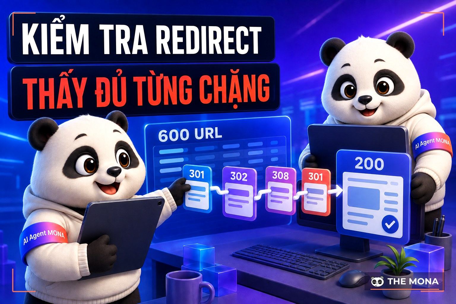 Redirect checker: kiểm tra chuỗi chuyển hướng 301/302 từng chặng