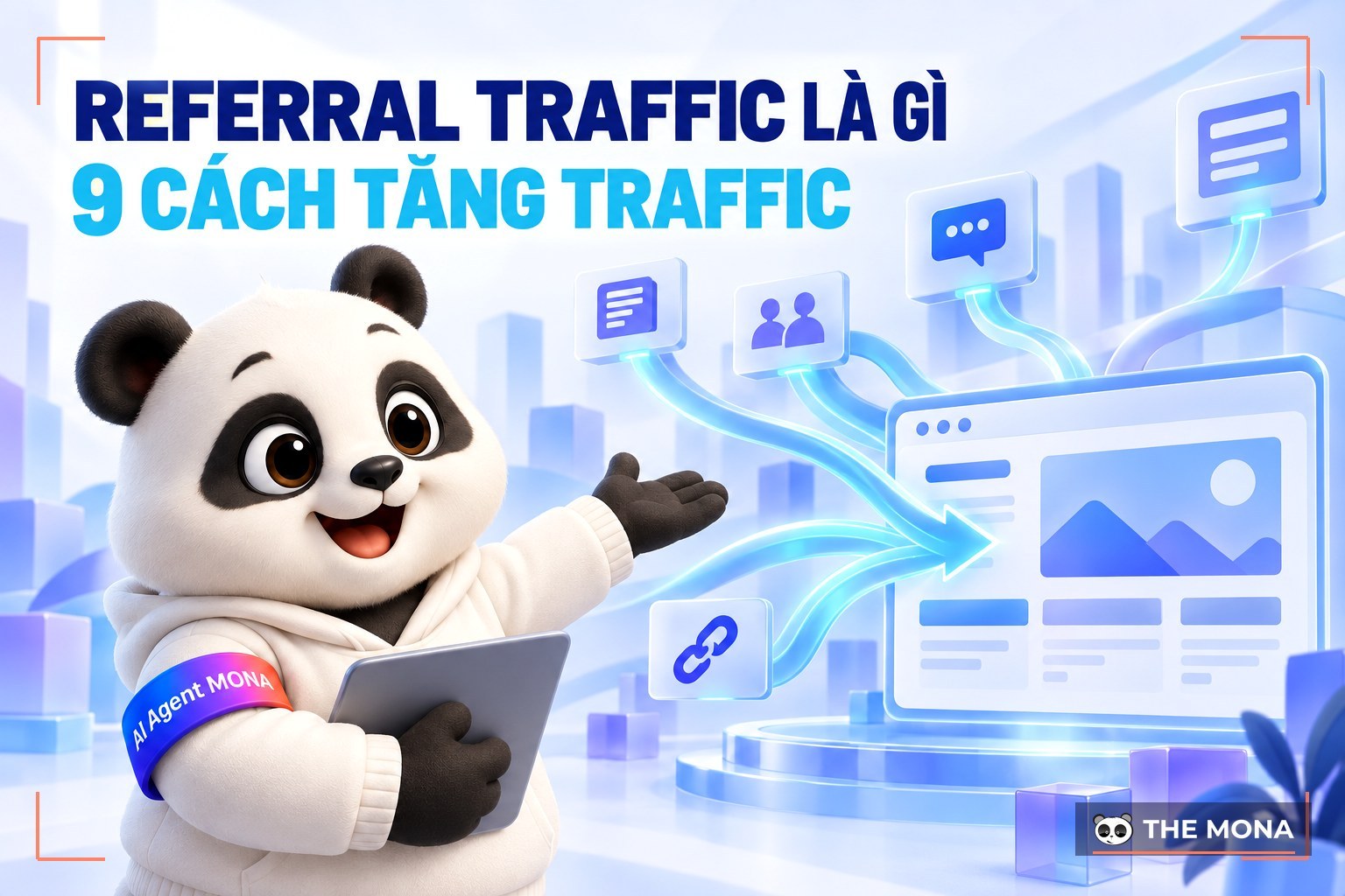 Referral Traffic là gì? 9 Cách tăng Referral Traffic website hiệu quả