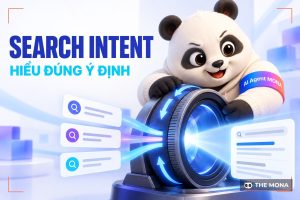 Search Intent là gì? 6 Cách SEO Search Intent Hiệu Quả Thu Hút Traffic