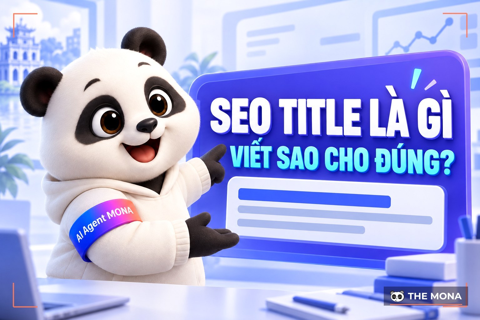 SEO Title Là Gì? Phương Pháp Viết Meta Title Chuẩn SEO Website