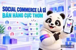 Social Commerce là gì? Cách kinh doanh với Social Commerce hiệu quả