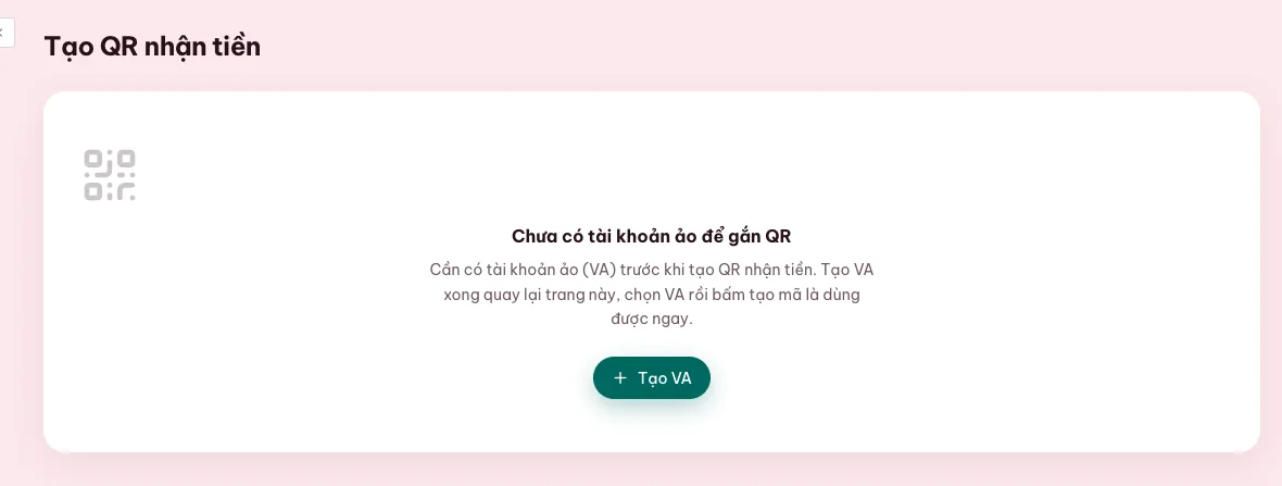 Màn hình tạo QR nhận tiền khi chưa có tài khoản ảo