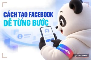 Cách Tạo Facebook Cực Dễ, Chi Tiết Từ A-Z Mới Nhất 2025