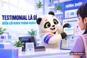 Testimonial là gì? Cách sử dụng Testimonial để thu hút khách hàng hiệu quả