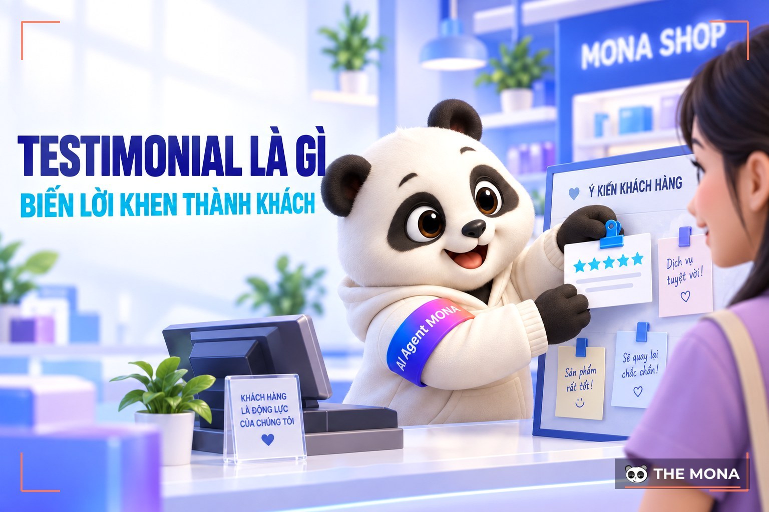 Testimonial là gì? Cách sử dụng Testimonial để thu hút khách hàng hiệu quả
