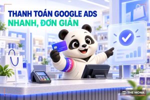 Các Phương Thức Thanh Toán Google Ads Nhanh Chóng, Đơn Giản Mới 2025