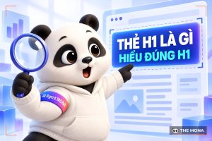 Thẻ H1 Là Gì? Tầm Quan Trọng Của H1 Tag Trong SEO