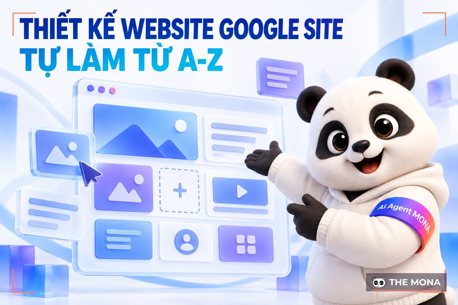 Hướng dẫn cách thiết kế website bằng Google Site chi tiết từ A-Z