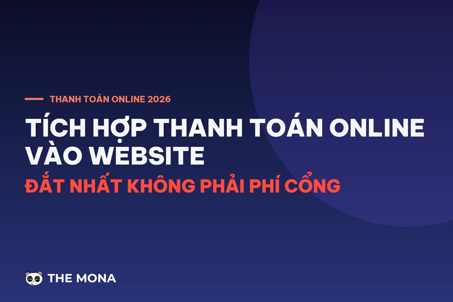 Thẻ bài viết tích hợp thanh toán online vào website của MONA Media