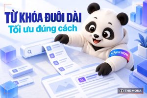 Từ Khóa Đuôi Dài Là Gì? Cách Tối Ưu Long Tail Keyword Trong SEO