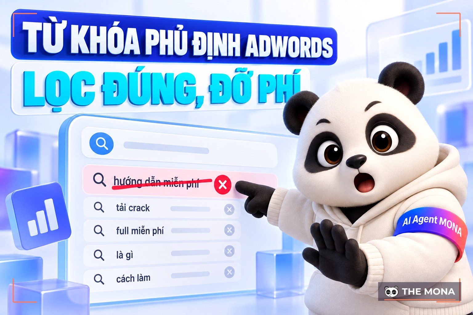 Từ Khóa Phủ Định Adwords: Hướng Dẫn Sử Dụng Từ Khóa Phủ Định Hiệu Quả