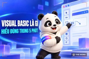 Visual Basic là gì? Tìm hiểu kiến thức cơ bản về ngôn ngữ Visual Basic (VB)