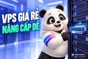 VPS GIÁ RẺ – Máy chủ ảo tiết kiệm chi phí, dễ dàng nâng cấp